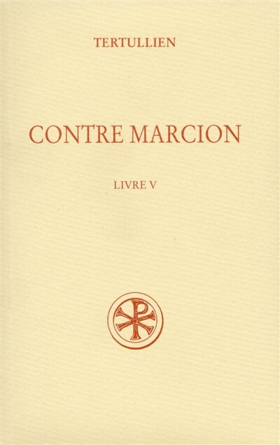 Front cover_Contre Marcion, Vol. 5. Livre V
