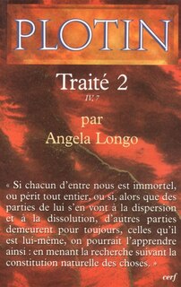 Traité 2: IV, 7