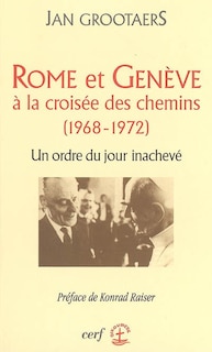 Front cover_Rome et Genève à la croisée des chemins (1968-1972)