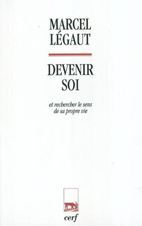 Front cover_Devenir soi et rechercher le sens de sa propre vie