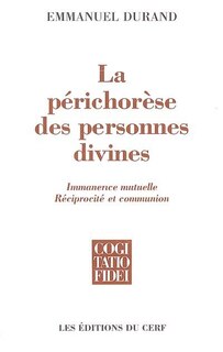 Front cover_La périchorèse des personnes divines