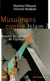 Front cover_Musulmans contre islam ?