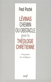 Couverture_Levinas, chemin ou obstacle pour la théologie chrétienne ?