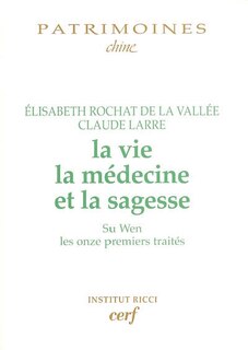 Front cover_La vie, la médecine et la sagesse