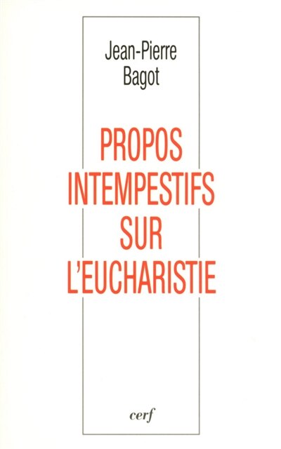 Front cover_Propos intempestifs sur l'eucharistie