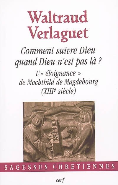 Front cover_Comment suivre Dieu quand Dieu n'est pas là ?
