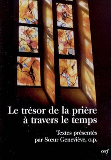 Front cover_Le tr&eacute;sor de la pri&egrave;re &agrave; travers le temps