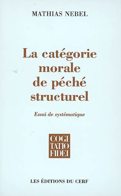 Couverture_La catégorie morale de péché structurel : essai de systématique