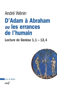 Front cover_D'Adam à Abraham ou Les errances de l'humain