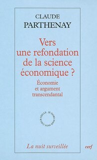 Couverture_Vers une refondation de la science économique ?
