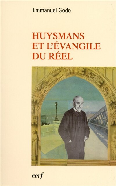 Couverture_Huysmans et l'évangile du réel