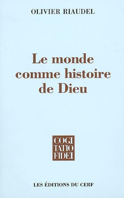Couverture_Le monde comme histoire de Dieu