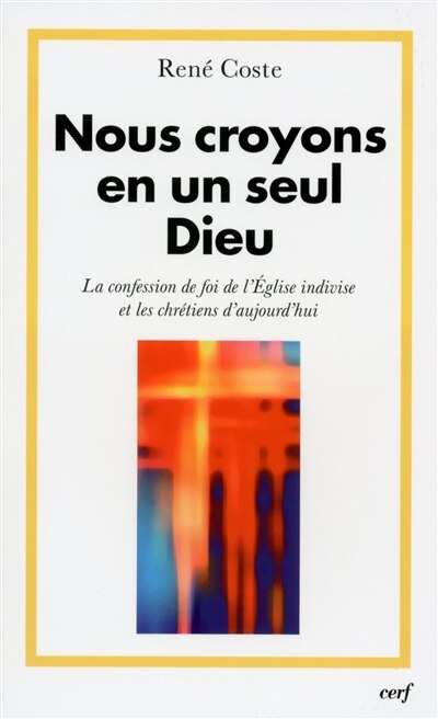 Front cover_Nous croyons en un seul Dieu