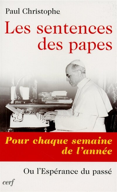 Couverture_Les sentences des papes pour chaque semaine de l'année ou L'espérance du passé