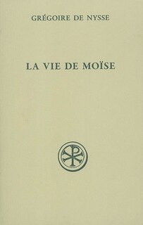 Front cover_La vie de Moïse ou Traité de la perfection en matière de vertu
