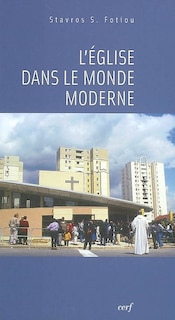 Couverture_L' Eglise dans le monde moderne