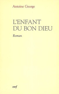 Couverture_L' enfant du bon Dieu