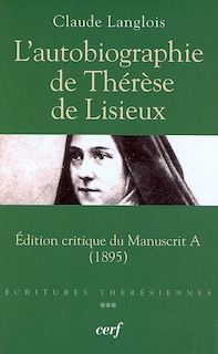 Couverture_L' autobiographie de Thérèse de Lisieux
