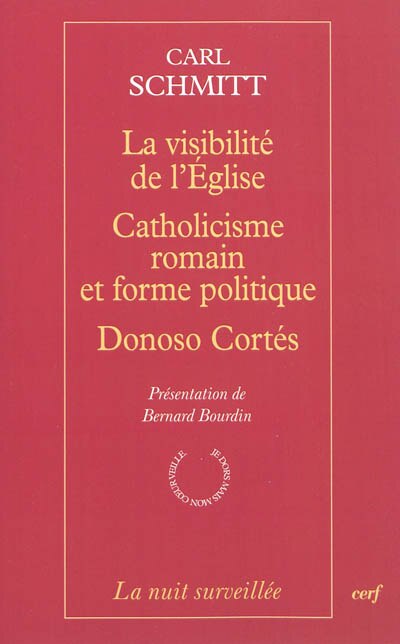 Couverture_La visibilité de l'Eglise ; Catholicisme romain et forme politique ; Donoso Cortés