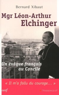 Couverture_Mgr Léon-Arthur Elchinger