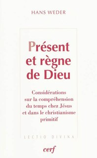 Front cover_Présent et règne de Dieu