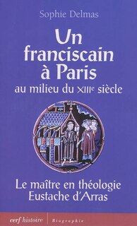 Front cover_Un franciscain à Paris au milieu du XIIIe siècle