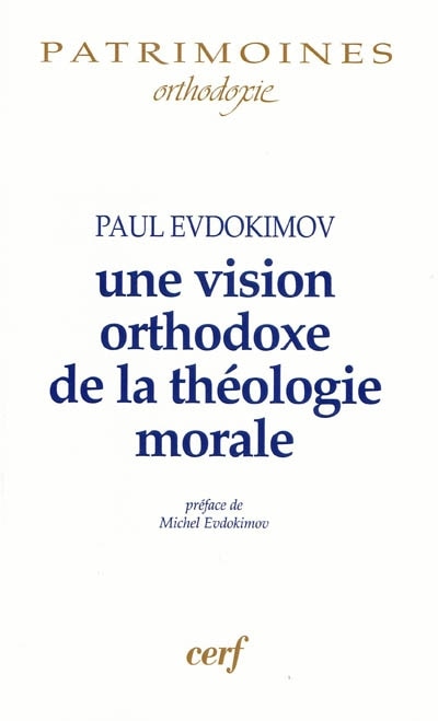 Couverture_Une vision orthodoxe de la théologie morale