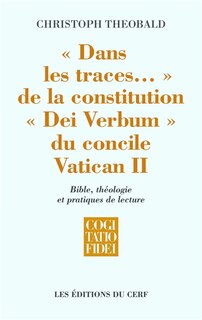 Front cover_Dans les traces... de la constitution Dei verbum du concile Vatican II
