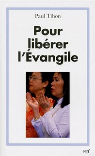 Front cover_Pour libérer l'Evangile