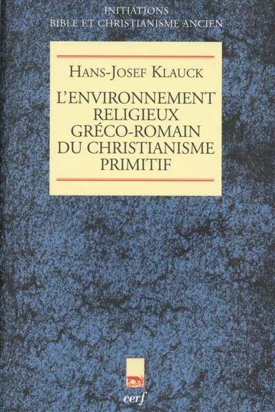 Couverture_L' environnement religieux gréco-romain du christianisme primitif