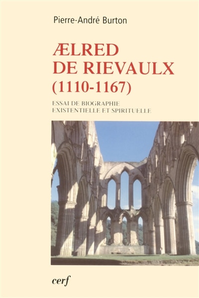 Couverture_Aelred de Rievaulx, 1110-1167