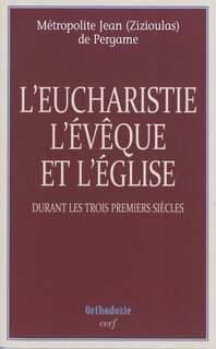Front cover_L' eucharistie, l'évêque et l'Eglise
