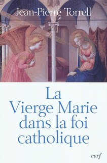 Couverture_La Vierge Marie dans la foi catholique