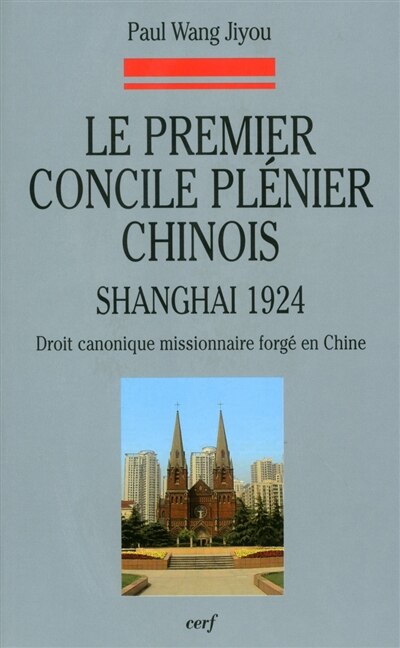 Front cover_Le premier concile plénier chinois (1924)