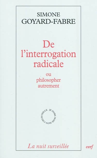 Couverture_De l'interrogation radicale ou Philosopher autrement