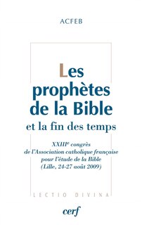 Front cover_Les proph&egrave;tes de la Bible et la fin des temps
