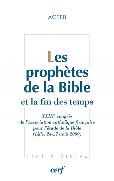 Front cover_Les proph&egrave;tes de la Bible et la fin des temps