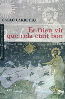 Front cover_Et Dieu vit que cela était bon