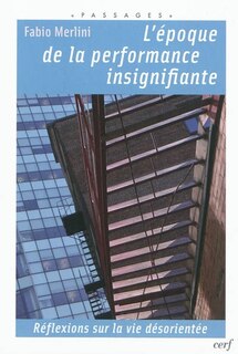 Front cover_L' époque de la performance insignifiante
