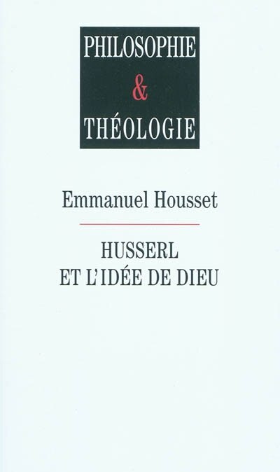 Couverture_Husserl et l'idée de Dieu