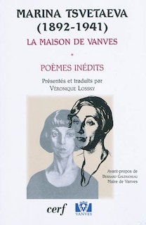 Couverture_La maison de Vanves : po&egrave;mes in&eacute;dits