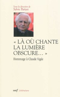 Couverture_Là où chante la lumière obscure...