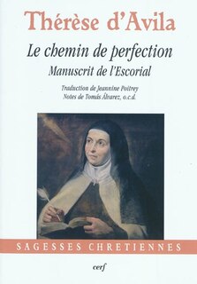 Couverture_Le chemin de perfection : manuscrit de l'Escorial