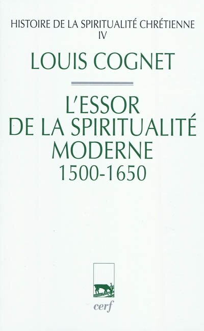 Front cover_L' essor de la spiritualité moderne, 1500-1650