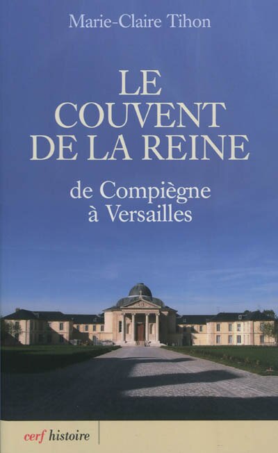 Front cover_Le couvent de la reine