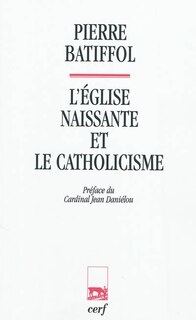 Front cover_L' Eglise naissante et le catholicisme