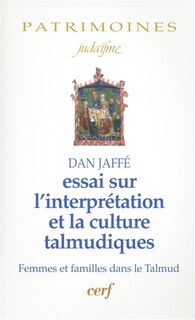 Front cover_Essai sur l'interprétation et la culture talmudiques
