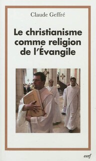 Couverture_Le christianisme comme religion de l'Evangile