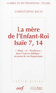 Front cover_La mère de l'Enfant-Roi, Isaïe 7, 14
