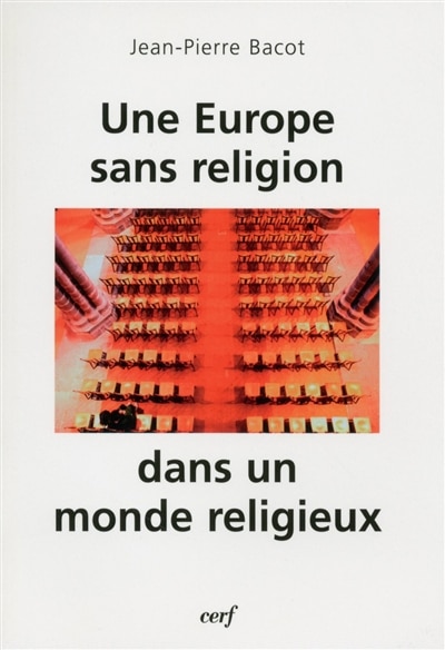 Front cover_Une Europe sans religion dans un monde religieux